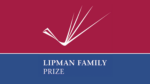 Logo with a stylized white abstract design on a red background, above a blue section with the text "Lipman Family Prize" in white.